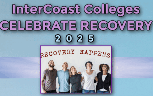 Screenshot 2025-08-12 at 1.18.43 PM 🎉 Recovery Happens This September – Celebrate with InterCoast Colleges! 🎉